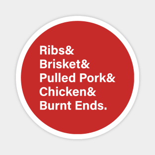 Ribs & Brisket & Pulled Pork & Chicken & Burnt Ends Magnet
